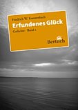 Erfundenes Glück