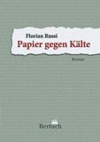 Papier gegen Kälte