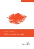 Reden wir von der Liebe