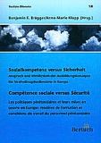 Sozialkompetenz versus Sicherheit