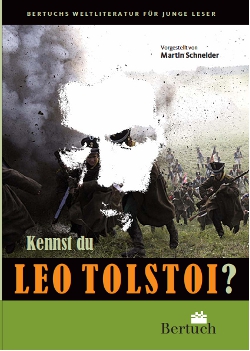 Kennst du Leo Tolstoi?