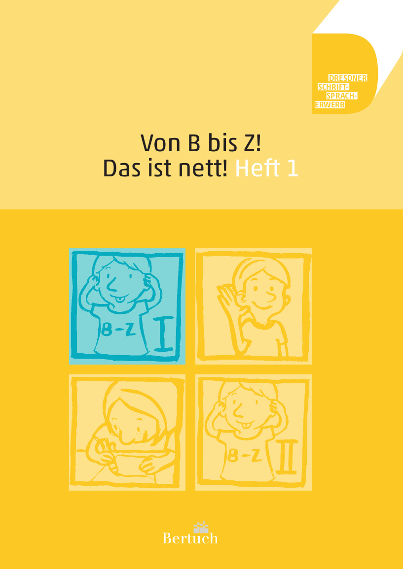 Von B bis Z! Das ist nett! (Heft 1)