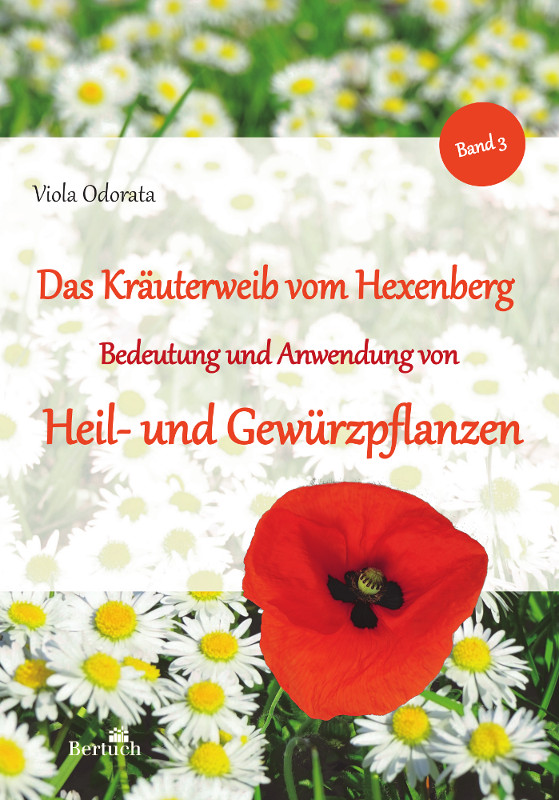 Das Kräuterweib vom Hexenberg, Band 3